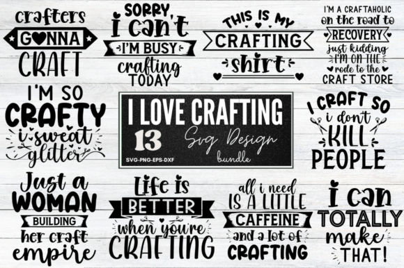 Download I Love Crafting Quotes SVG Bundle - Bundle Collection
